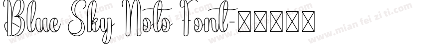 Blue Sky Noto Font字体转换